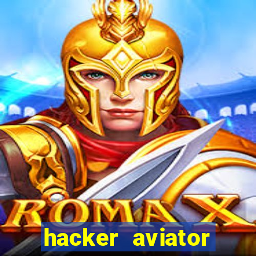 hacker aviator aposta ganha